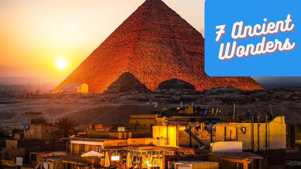 giza pyramid ancient wonders of world